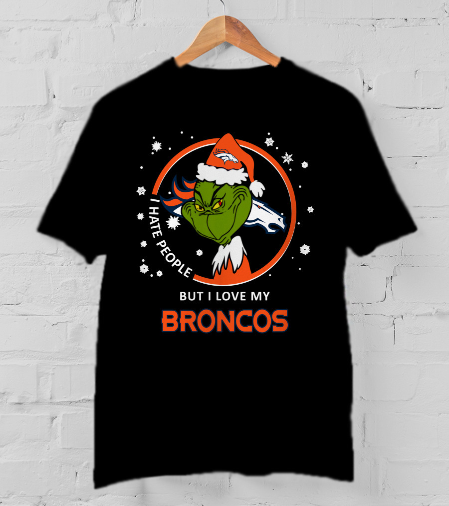 I Hate People But I Love My Broncos Grinch Santa Christmas T-Shirt