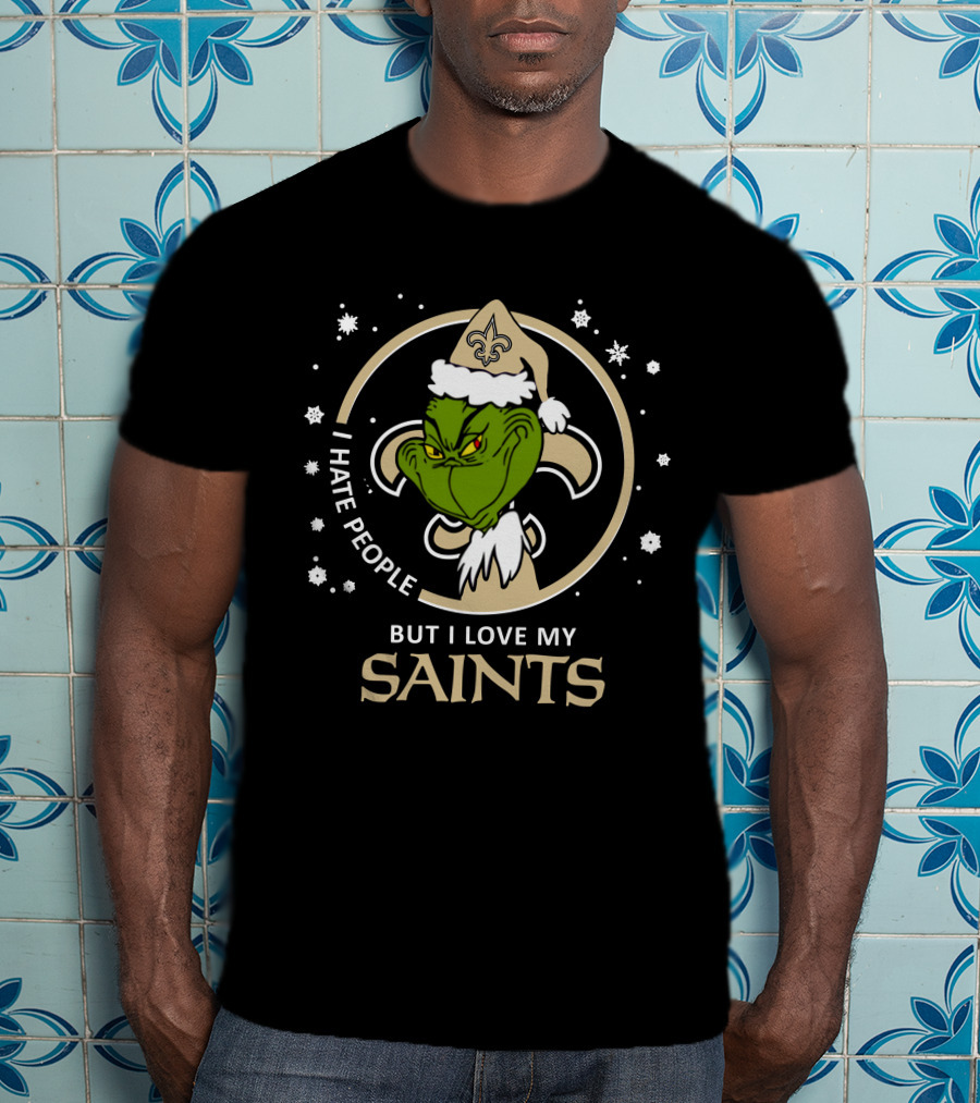 I Hate People But I Love My New Orleans Saints T-Shirt