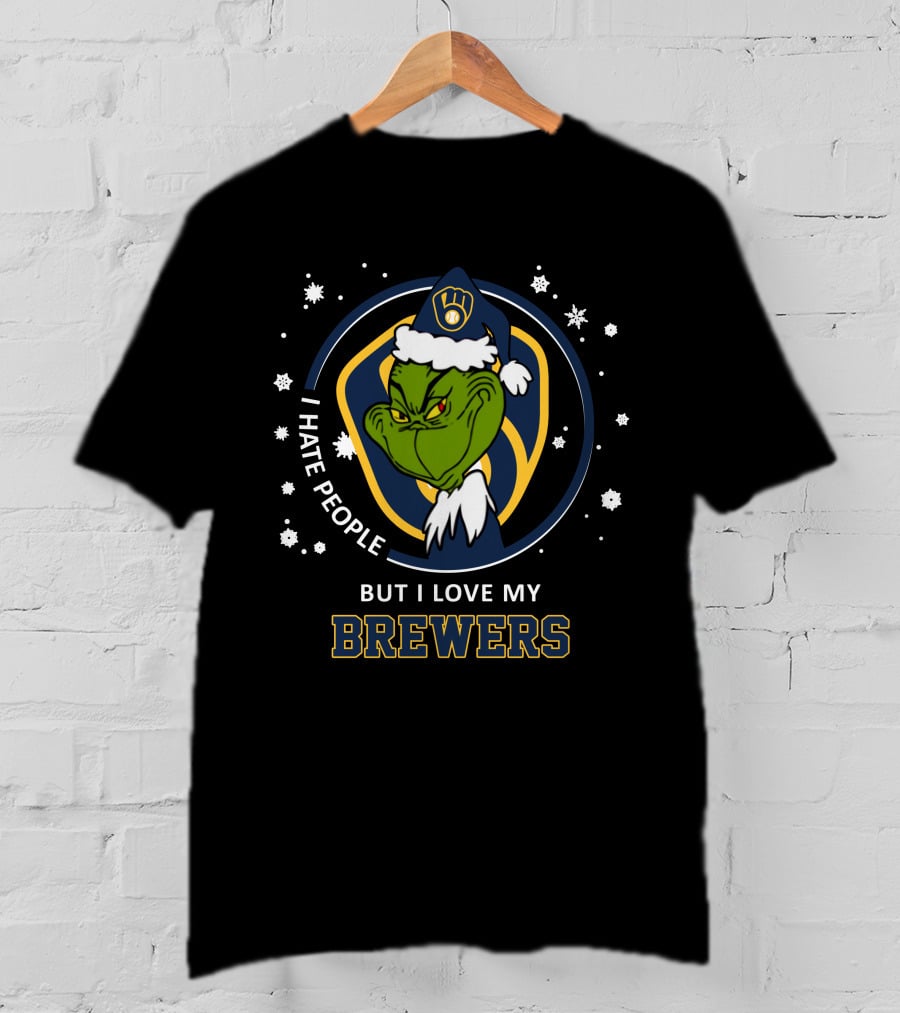 I Hate People But I Love My Milwaukee Brewers T-Shirt