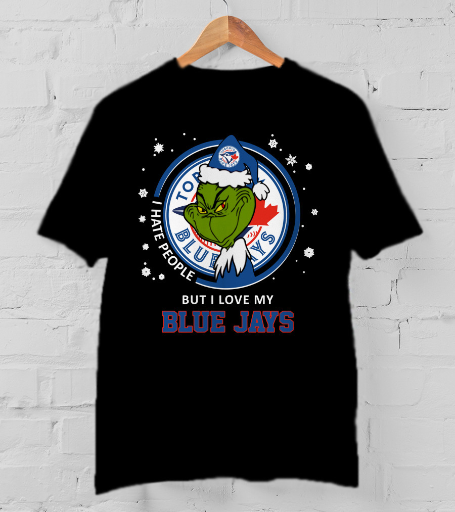 I Hate People But I Love My Toronto Blue Jays T-Shirt