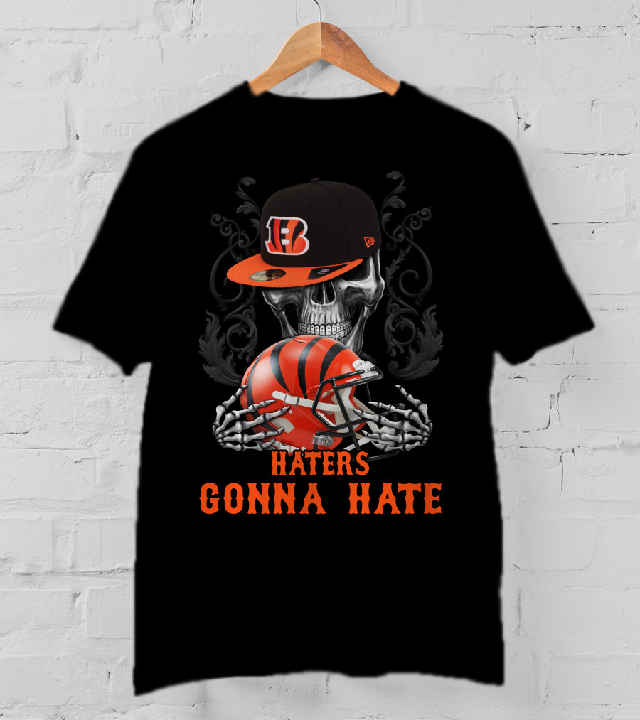Haters Gonna Hate Cincinnati Bengals Skull Football Helmet T-Shirt