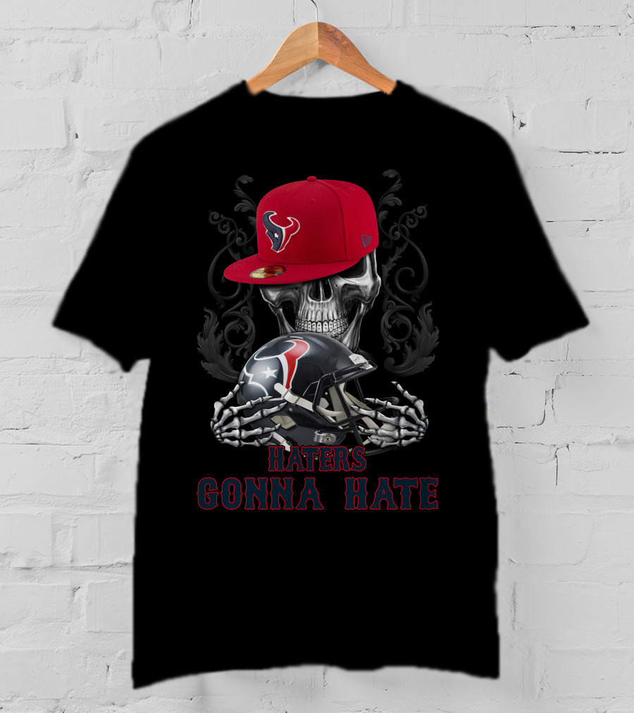 Haters Gonna Hate Ds001-13 Houston Texans Skull Helmet And Cap T-Shirt