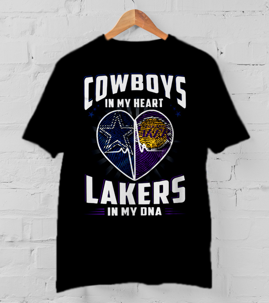 Cowboys In My Heart Lakers In My DNA T-Shirt