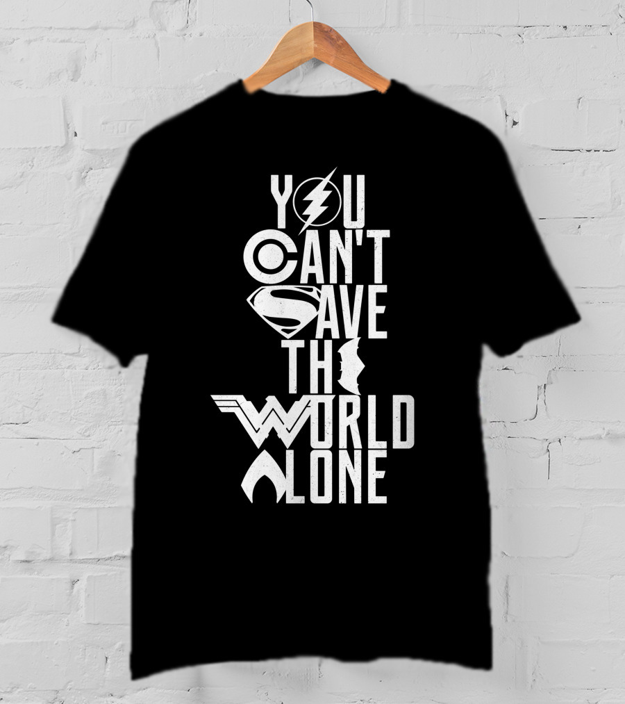 You Can't Save The World Alone Justice League Symbols T-Shirt