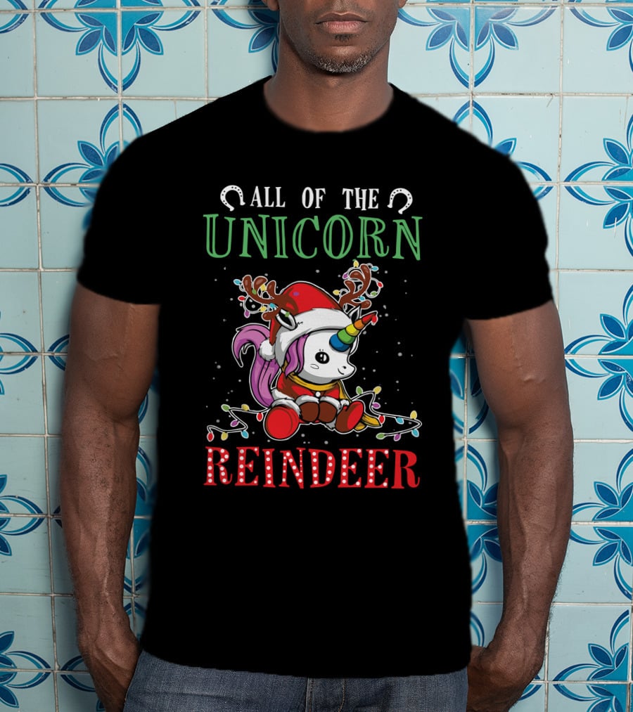 All Of The Unicorn Reindeer T-Shirt