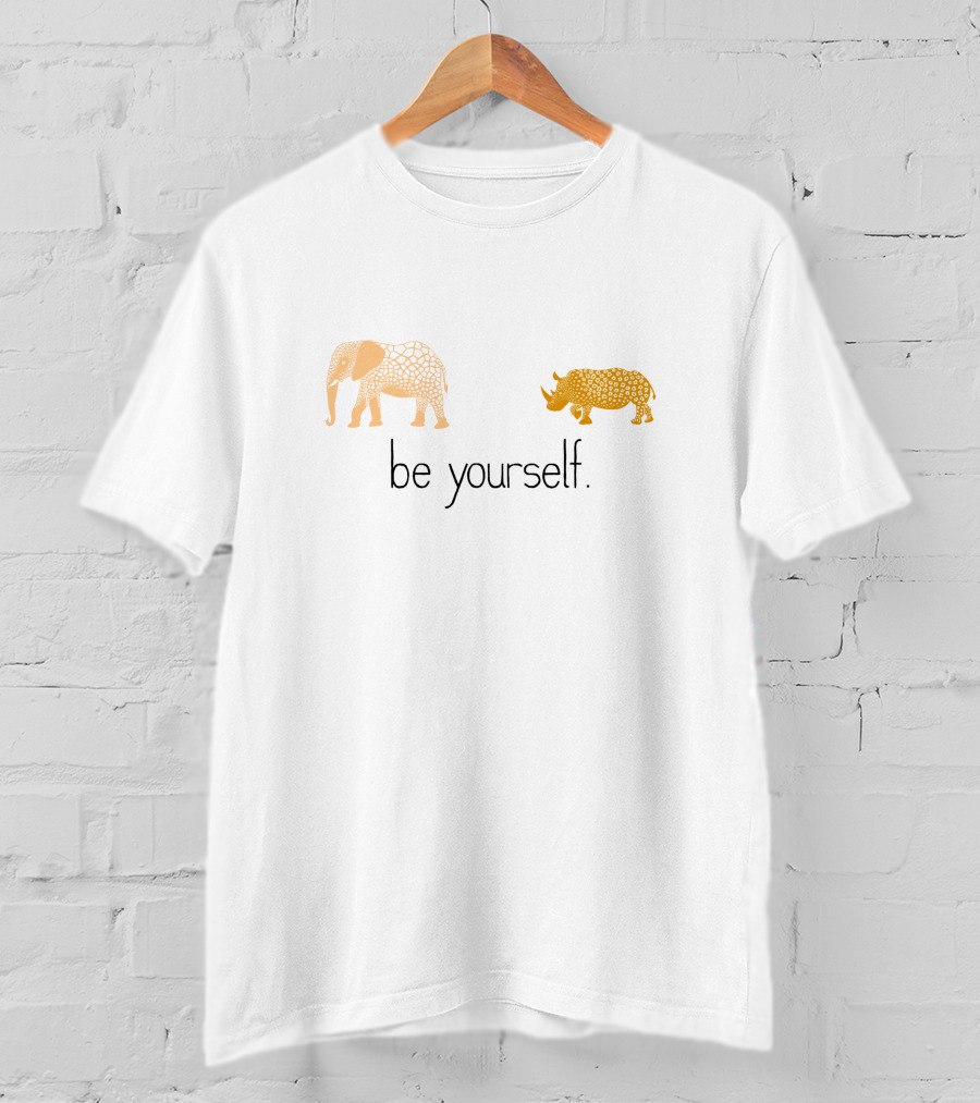 Be Yourself Elephant Giraffe Rhino Pattern 489594 T-Shirt