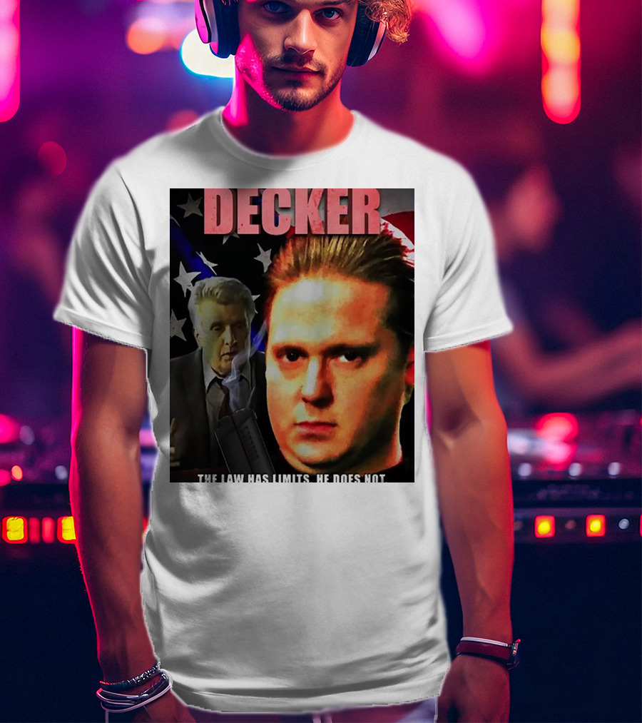 DECKER The Law Has Limits He Does Not On Cinema At The Cinema T-Shirt