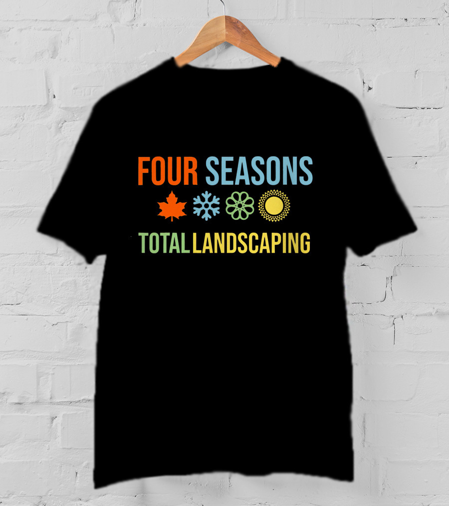 Four Seasons Total Landscaping Autumn Leaf Snowflake Floral Sun T-Shirt