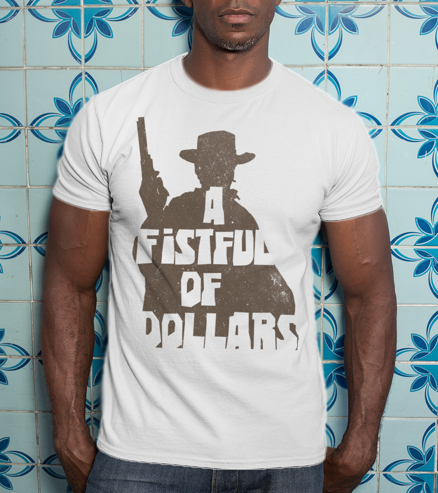 A Fistful Of Dollars Cowboy Silhouette With Revolver T-Shirt