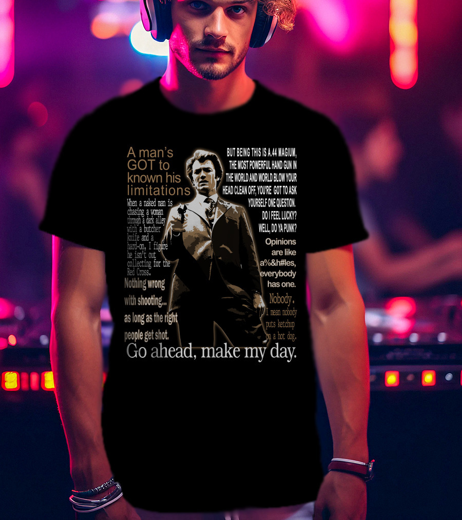 A Man's Got To Know His Limitations Clint Eastwood Dirty Harry T-Shirt