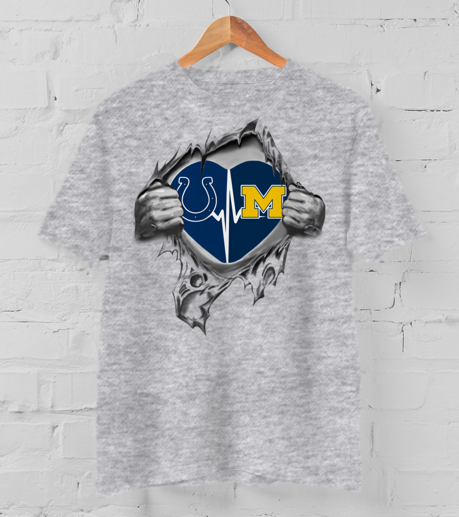Heart Of A Michigan Wolverines And Indianapolis Colts Fan T-Shirt