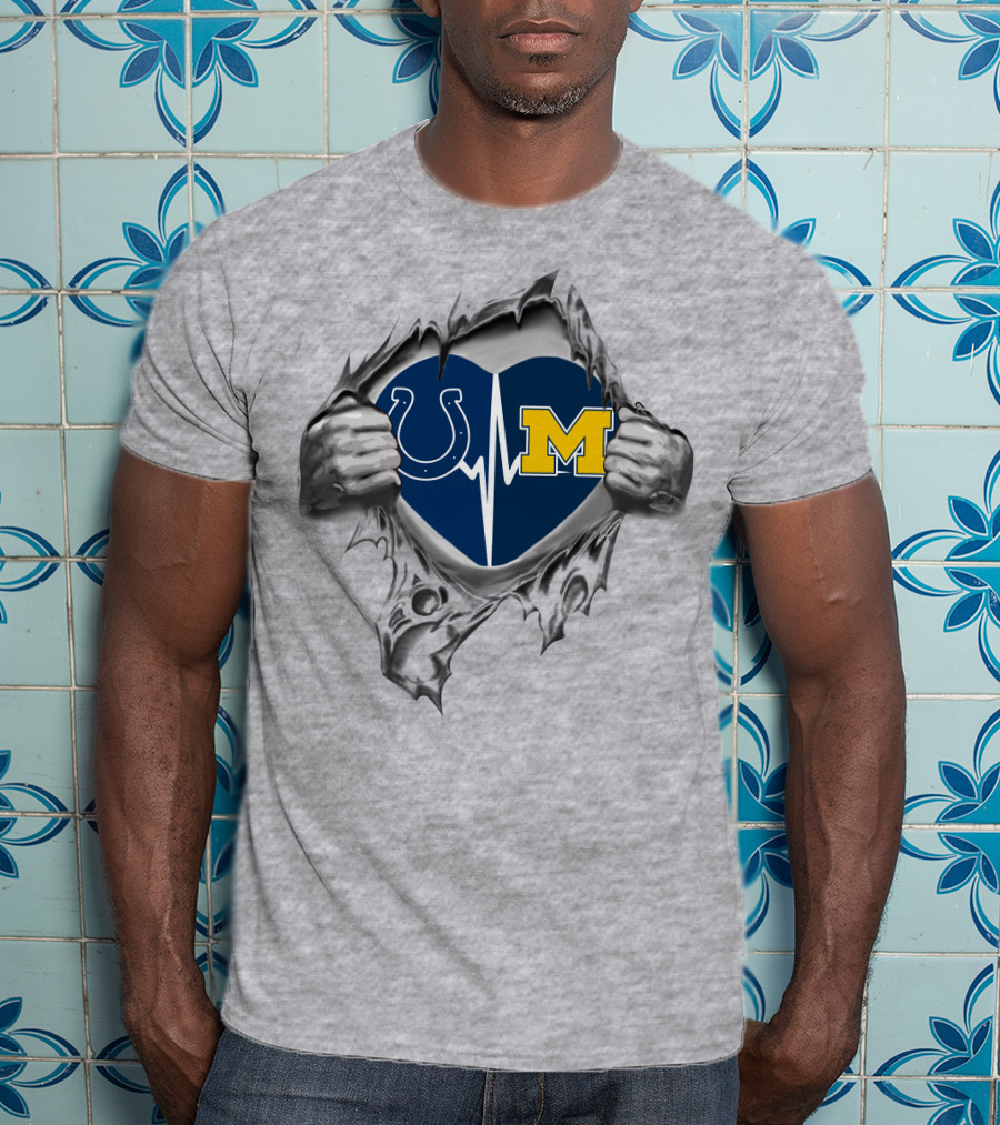Heart Of A Michigan Wolverines And Indianapolis Colts Fan T-Shirt