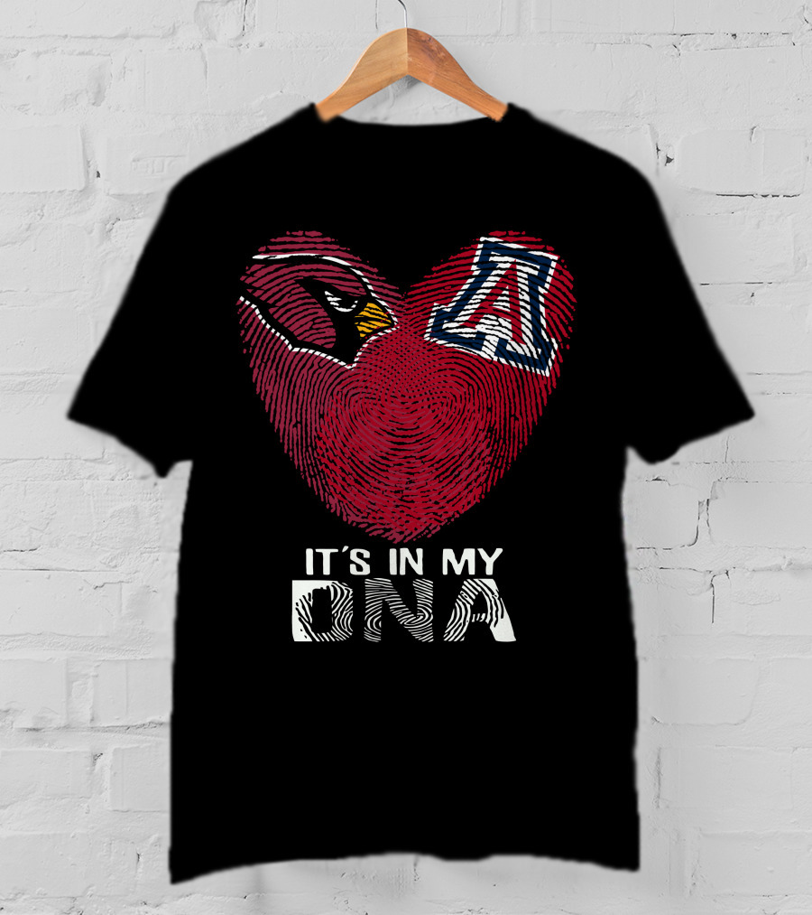 Cardinals Arizona Wildcats Heart It's In My Dna T-Shirt