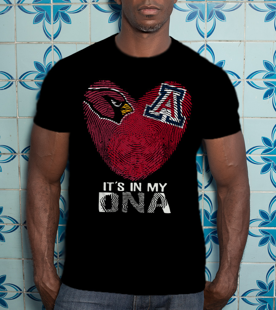 Cardinals Arizona Wildcats Heart It's In My Dna T-Shirt