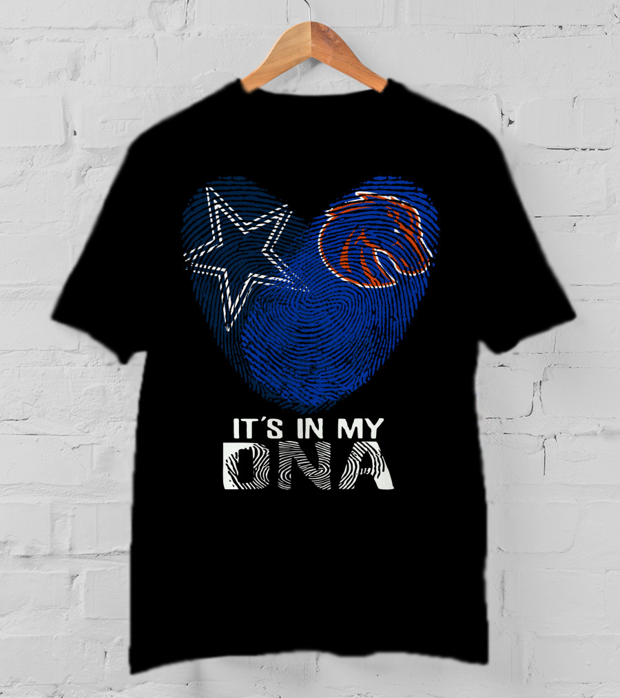 Cowboys Star Boise State Broncos It's In My DNA T-Shirt