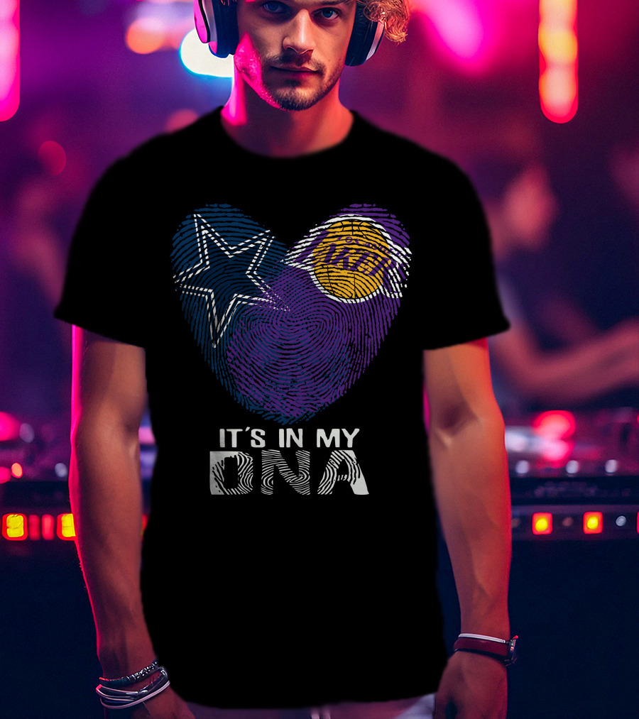Cowboys And Lakers Star And Basketball It's In My DNA T-Shirt