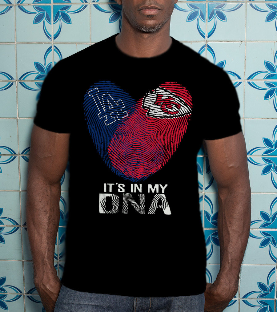 Los Angeles Dodgers Kansas City Chiefs It's In My DNA T-Shirt