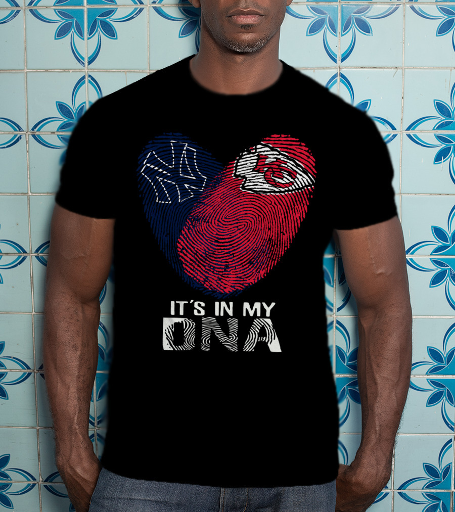 New York Yankees Kansas City Chiefs Heart Fingerprint It's In My DNA T-Shirt