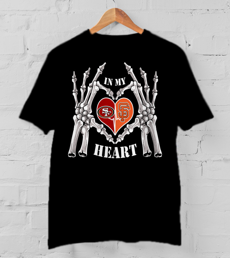 San Francisco 49ers And Giants Love In My Heart T-Shirt