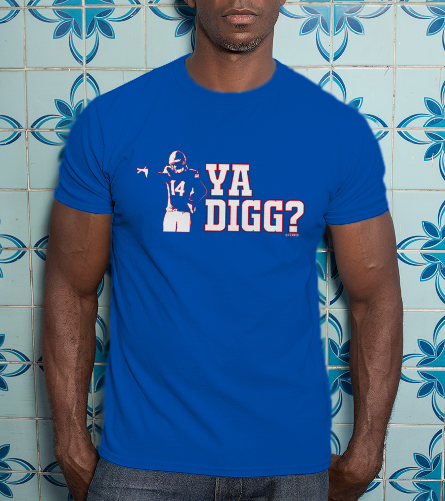 Stefon Diggs Ya Digg? 14 Football Fan T-Shirt