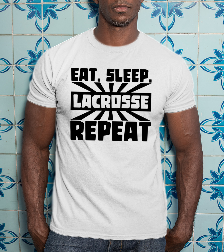 Eat Sleep Lacrosse Repeat Burst T-Shirt