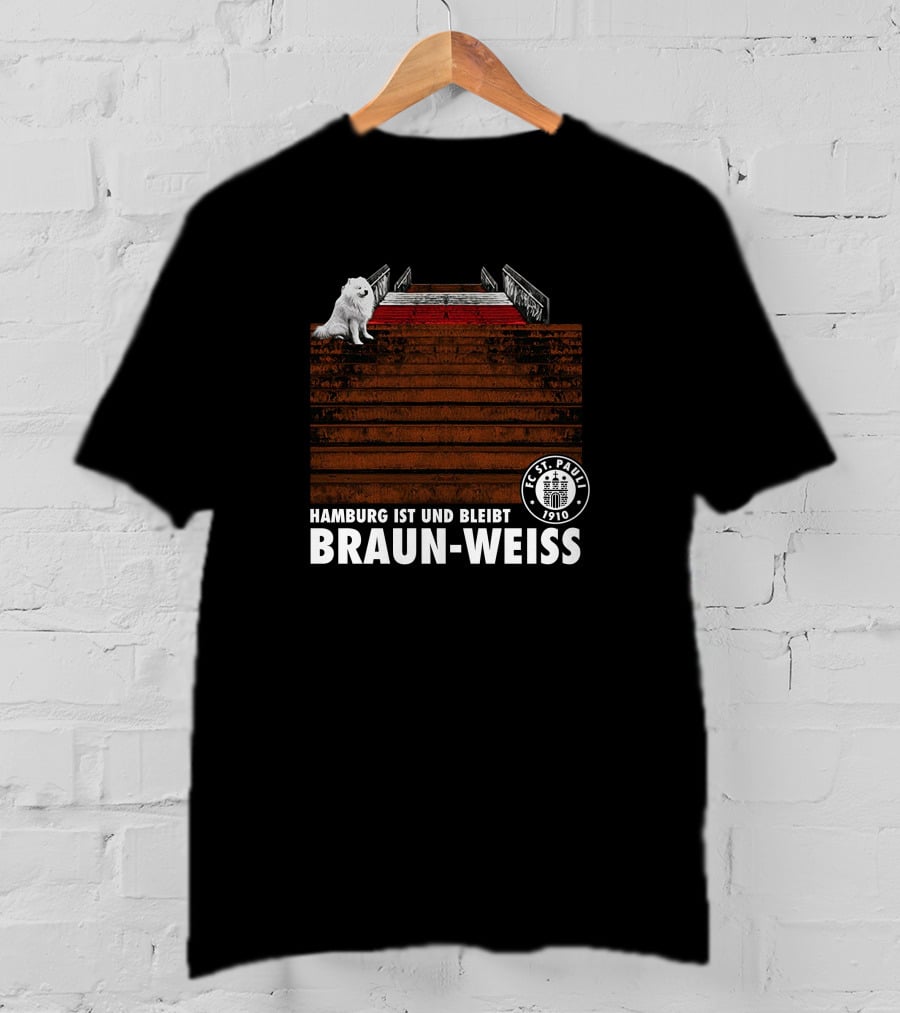 FC St. Pauli Hamburg Ist Und Bleibt Braun-Weiss 1910 Crest Stairs White Dog T-Shirt