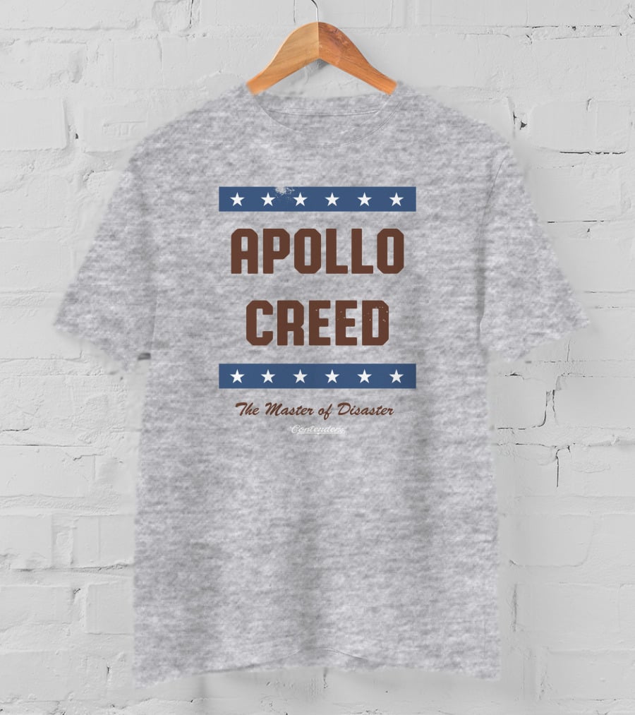Apollo Creed Master Of Disaster Stars Contenders Clothing T-Shirt