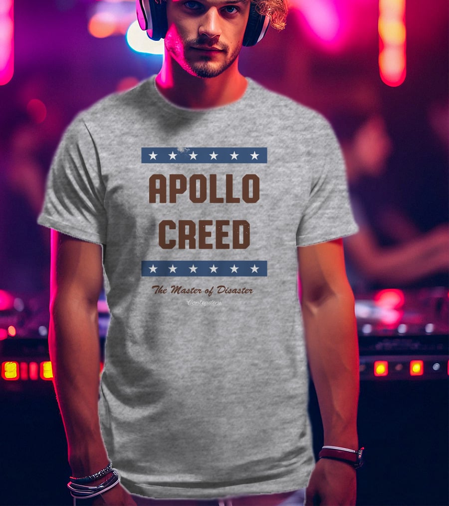 Apollo Creed Master Of Disaster Stars Contenders Clothing T-Shirt