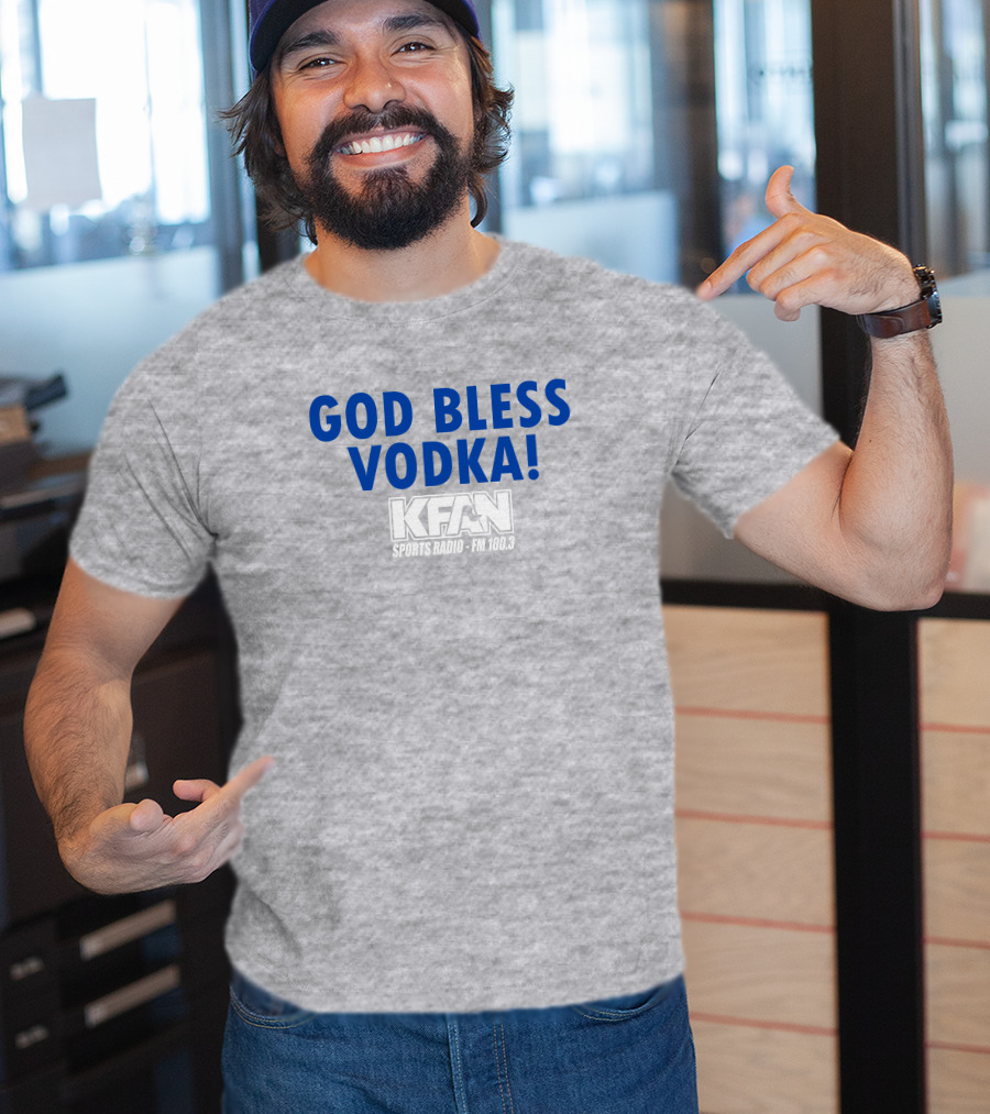 KFAN Sports Radio FM 100.3 God Bless Vodka T-Shirt
