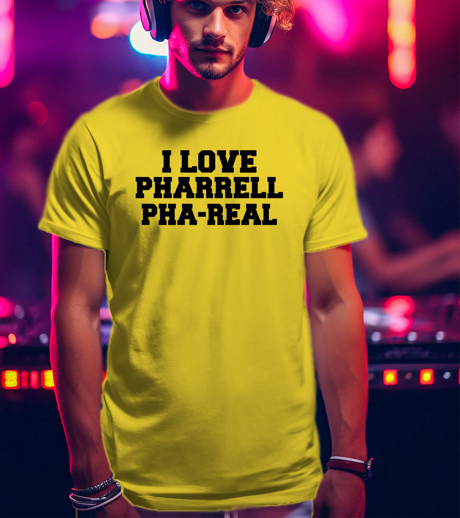 I Love Pharrell Pha-Real The Neptunes Marc Goldstein T-Shirt