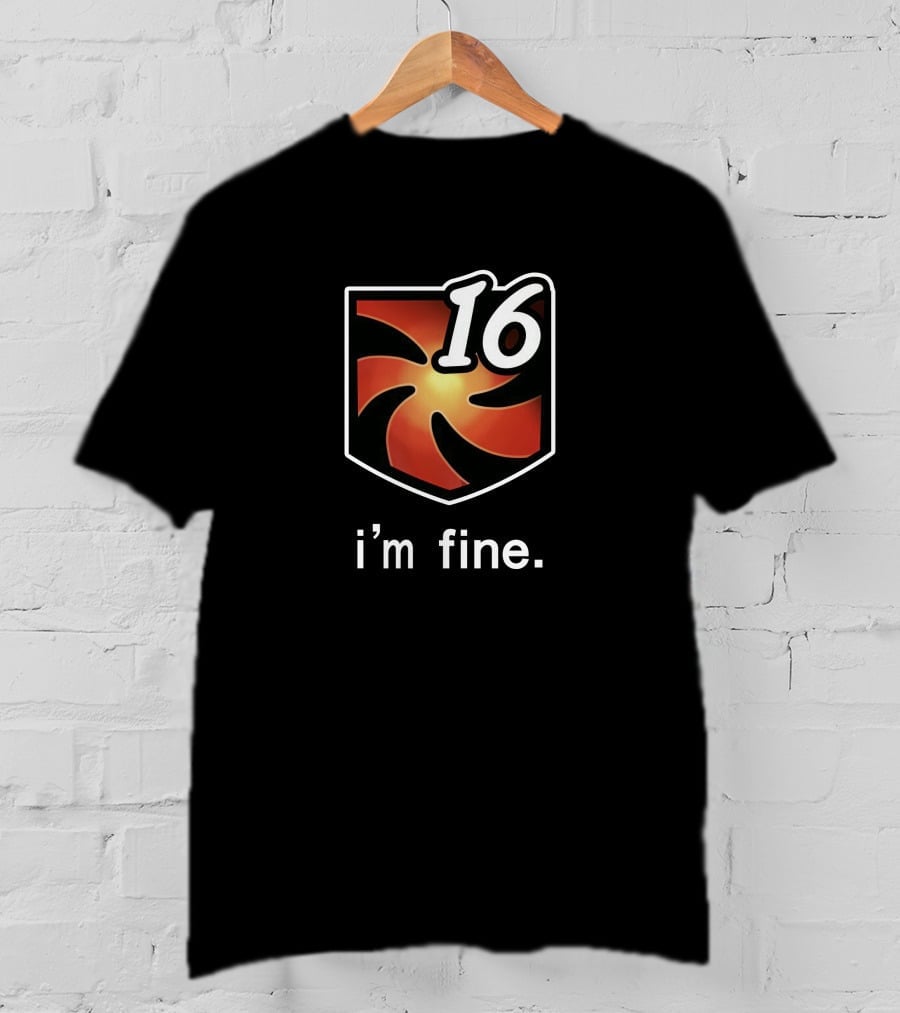 I'm Fine 16 Shield Emblem T-Shirt