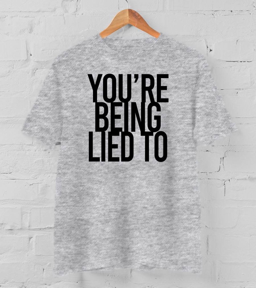 Cissy LaLa You're Being Lied To KrisFromBaltimore T-Shirt