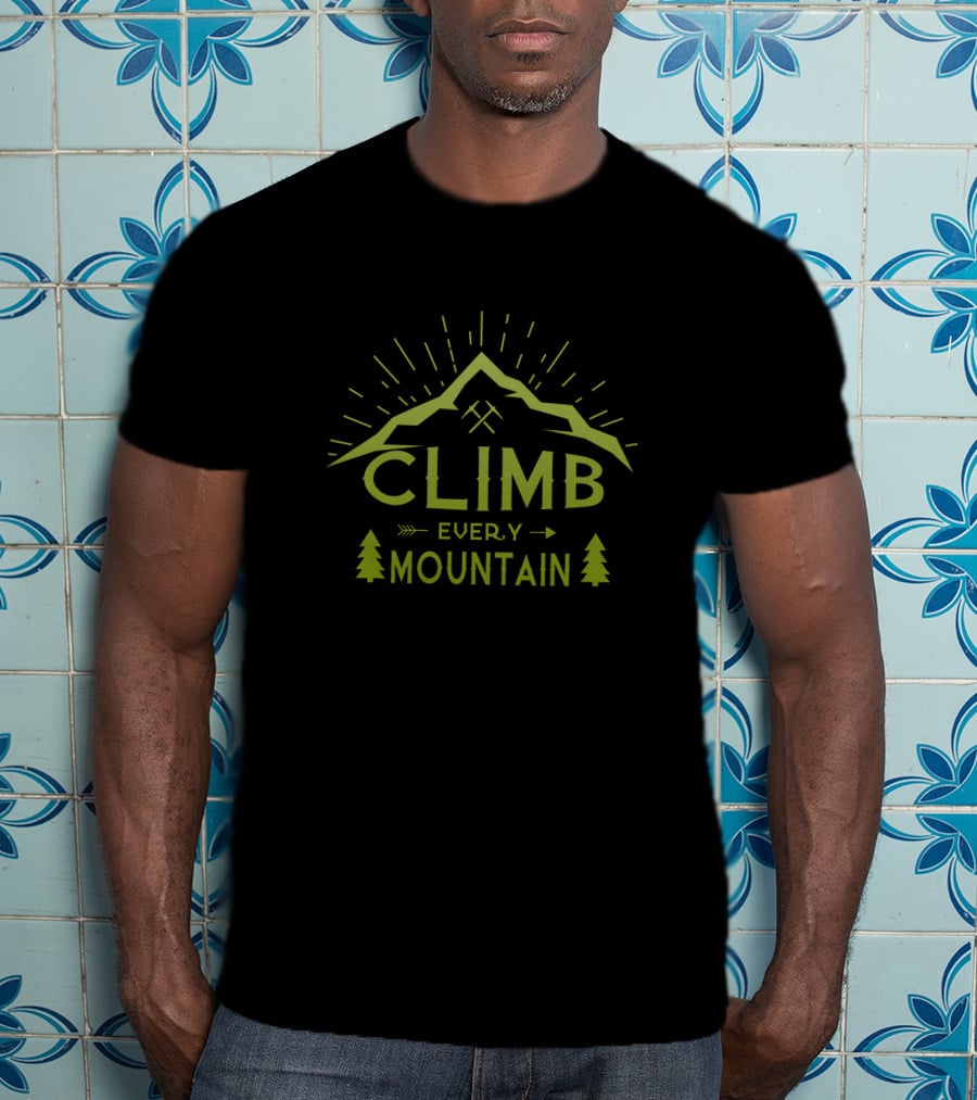 CLIMB Every Mountain Adventure With Trees And Sunburst T-Shirt