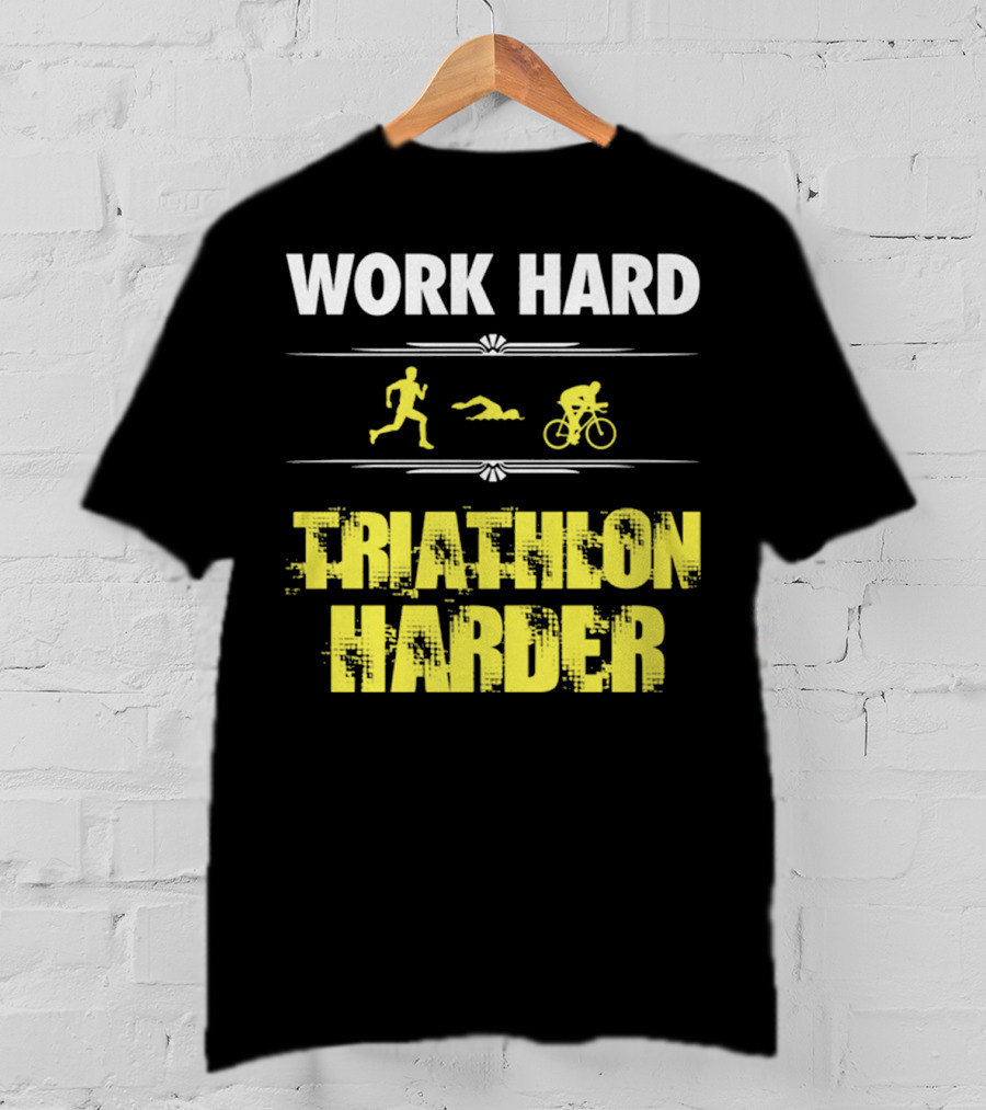 Work Hard Triathlon Harder Running Swimming Cycling Icons T-Shirt