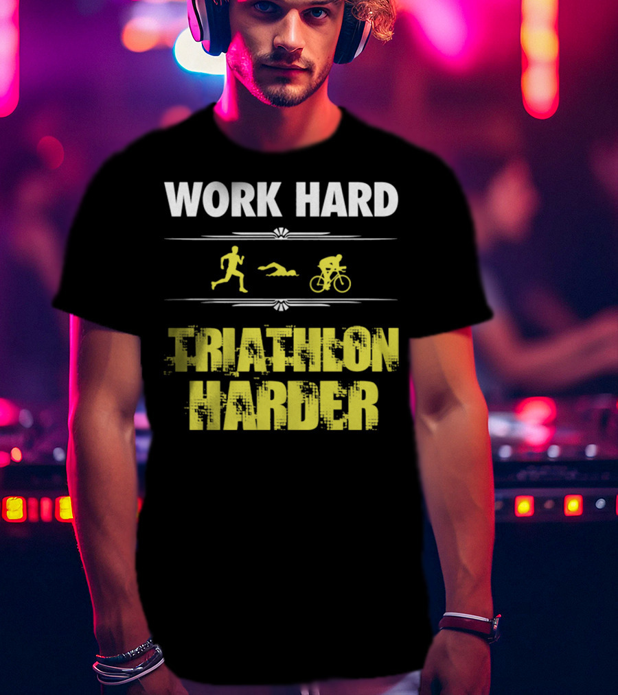 Work Hard Triathlon Harder Running Swimming Cycling Icons T-Shirt