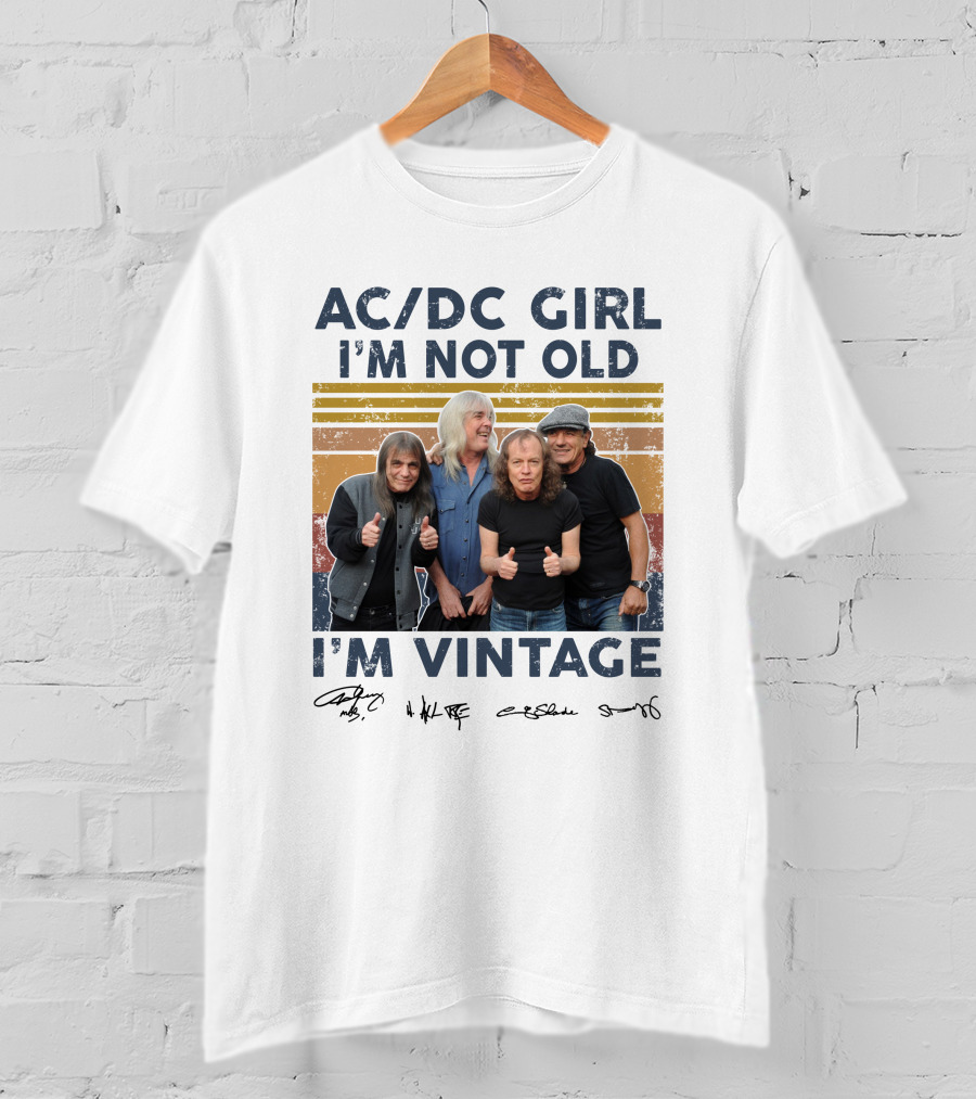 AC/DC Girl I'm Not Old I'm Vintage T-Shirt