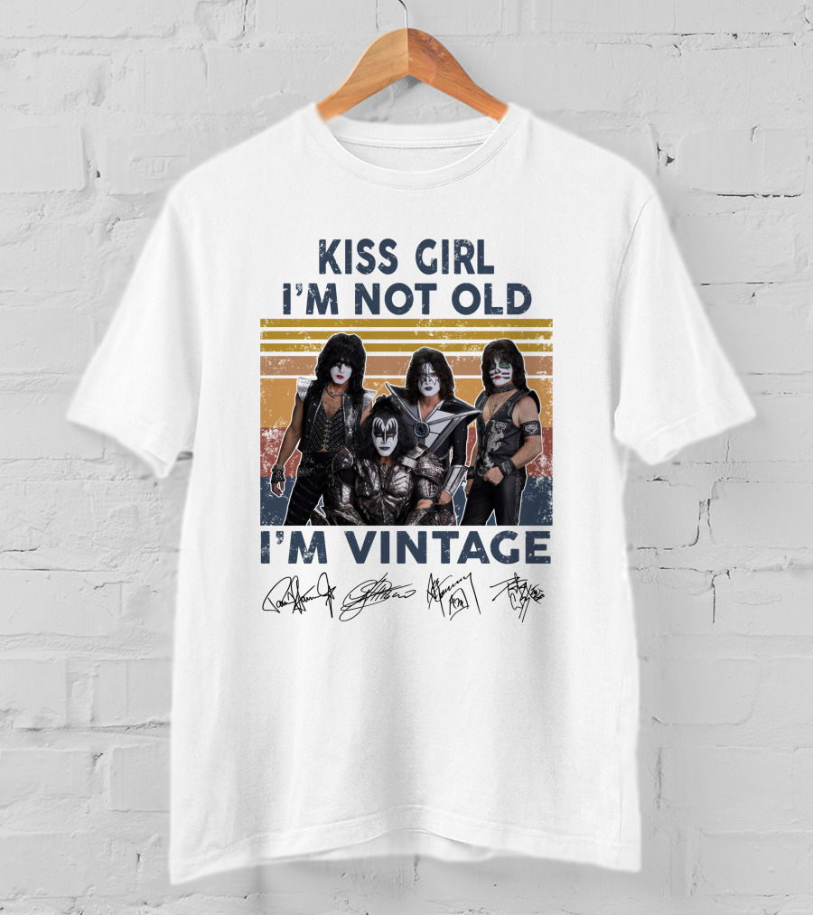 Kiss Girl I'm Not Old I'm Vintage Band Members Autographed Signature T-Shirt
