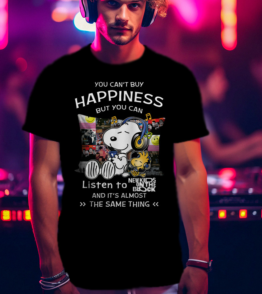 You Can't Buy Happiness But You Can Listen To New Kids On The Block Snoopy Woodstock T-Shirt