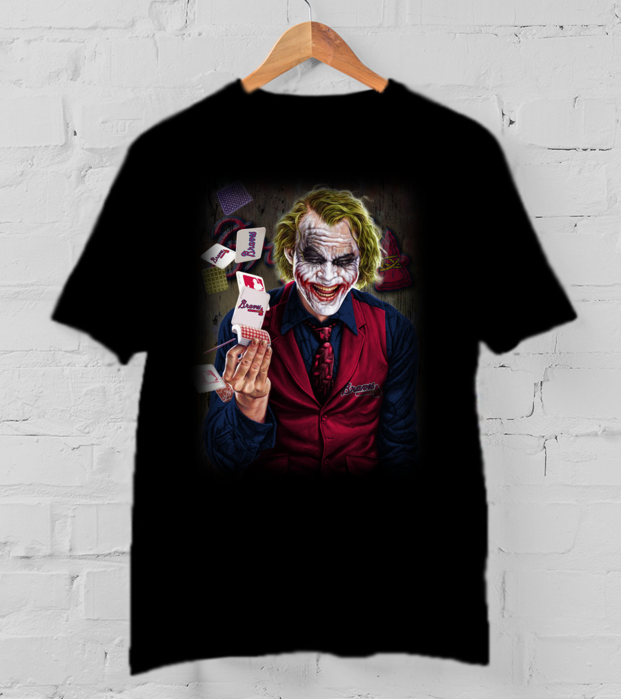 Atlanta Braves Joker Playing Cards Dark Humor T-Shirt