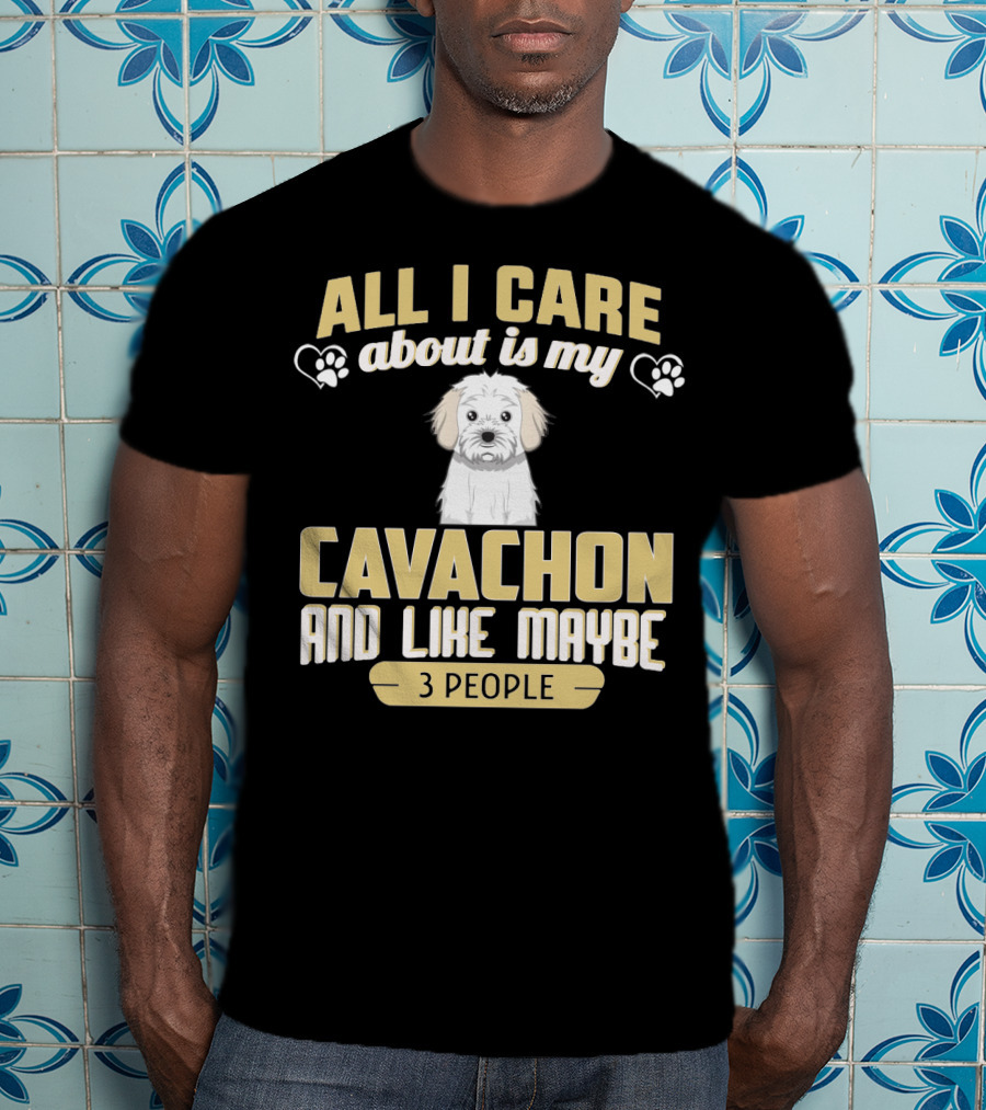 All I Care About Is My Cavachon And Like Maybe 3 People Paw Print Hearts T-Shirt