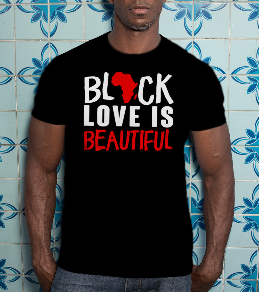 Black Love Is Beautiful Africa Map T-Shirt