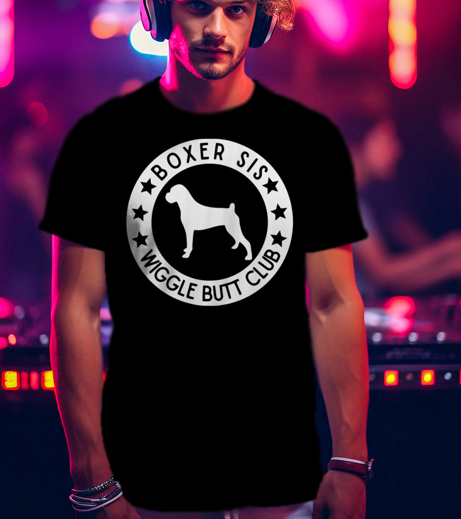 Boxer Sis Wiggle Butt Club Dog Silhouette Circle With Stars T-Shirt