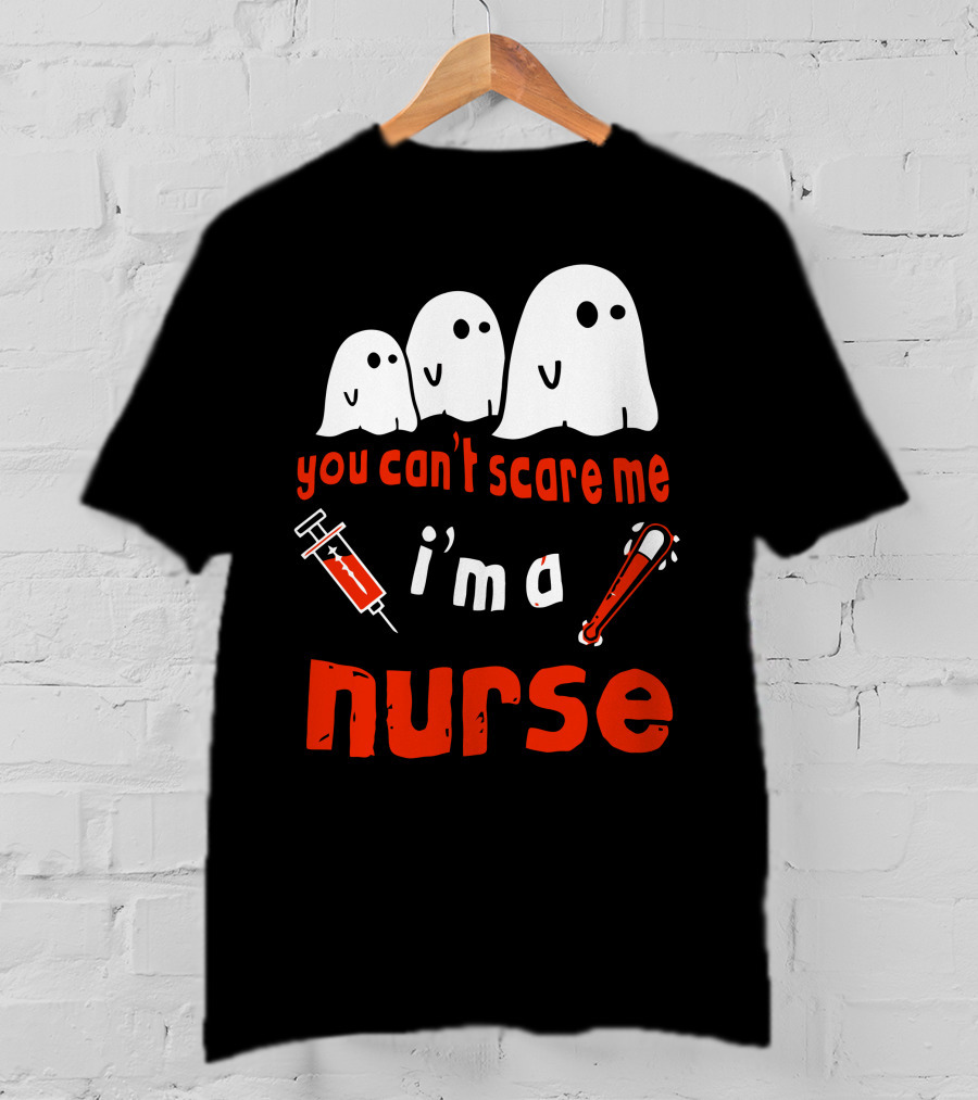 You Can't Scare Me I'm A Nurse Ghosts Syringe Bat T-Shirt