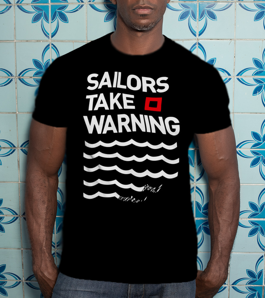 Sailors Take Warning Red Sky Mornings T-Shirt
