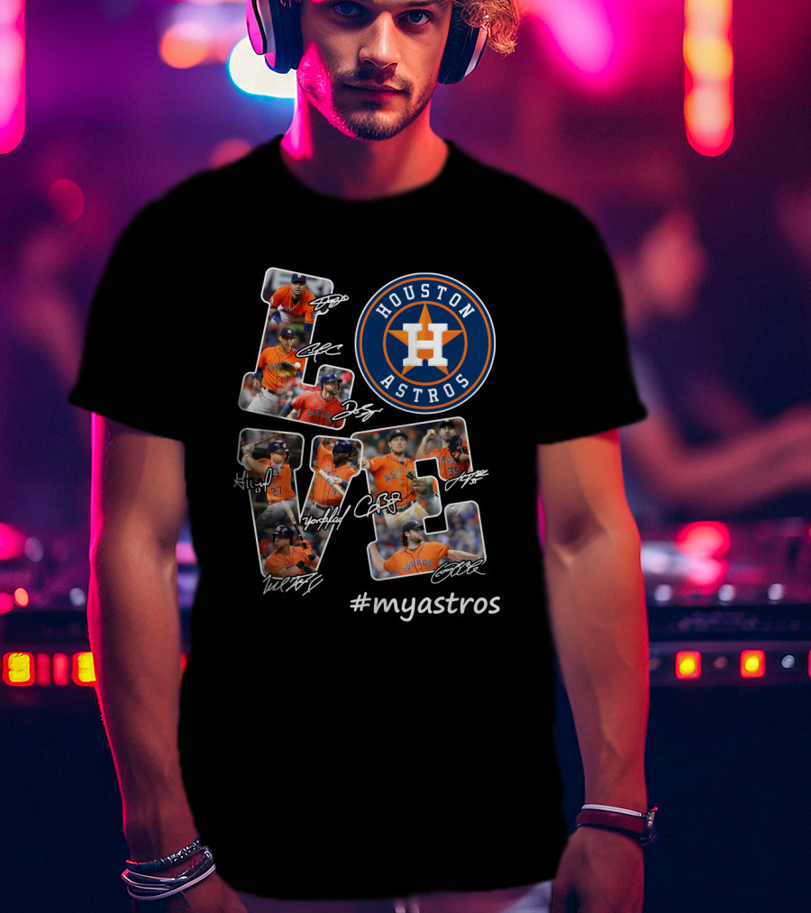 Houston Astros LOVE #myastros T-Shirt