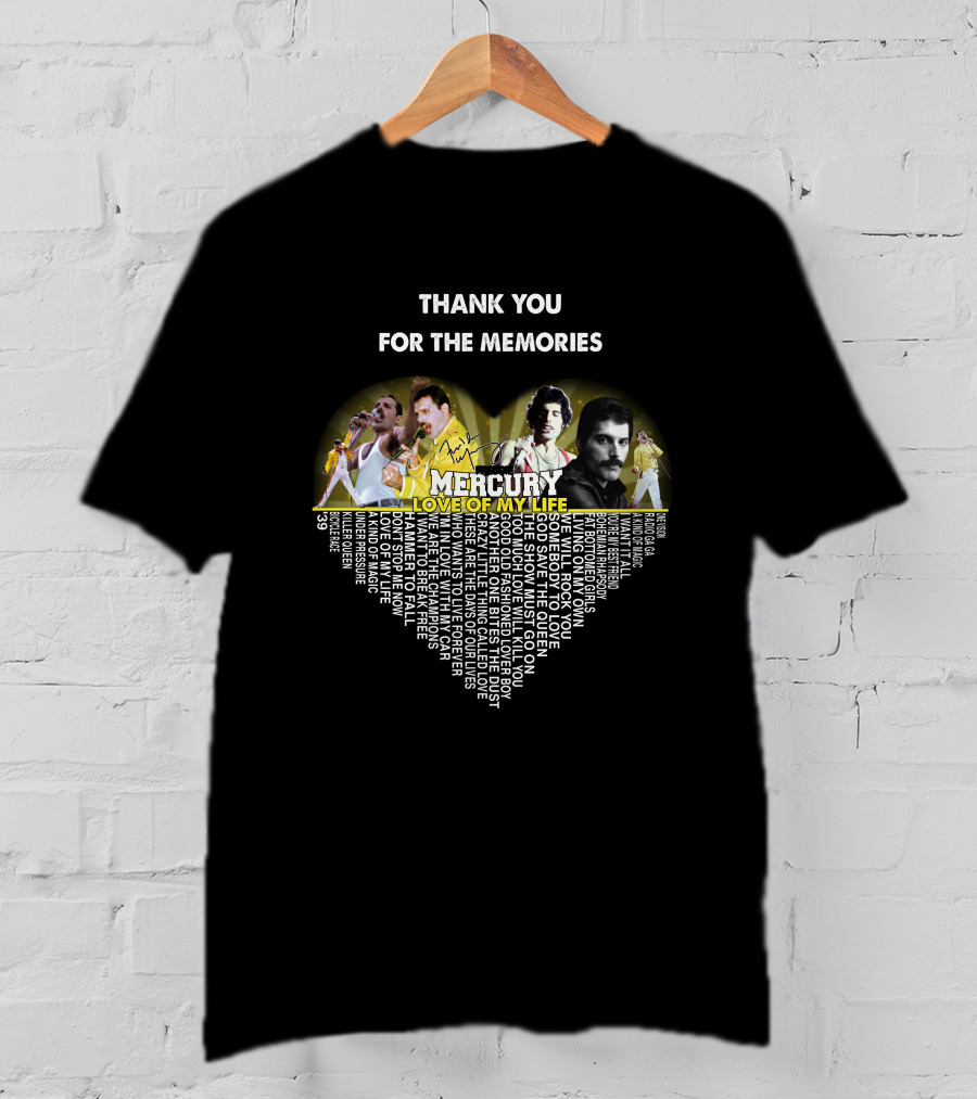 Thank You For The Memories Mercury Love Of My Life Heart T-Shirt