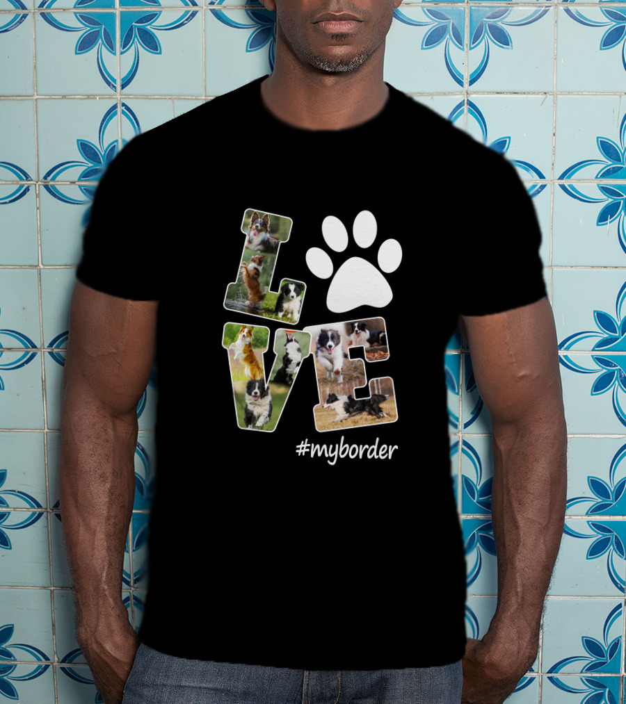 LOVE Paw Print Border Collie #myborder T-Shirt