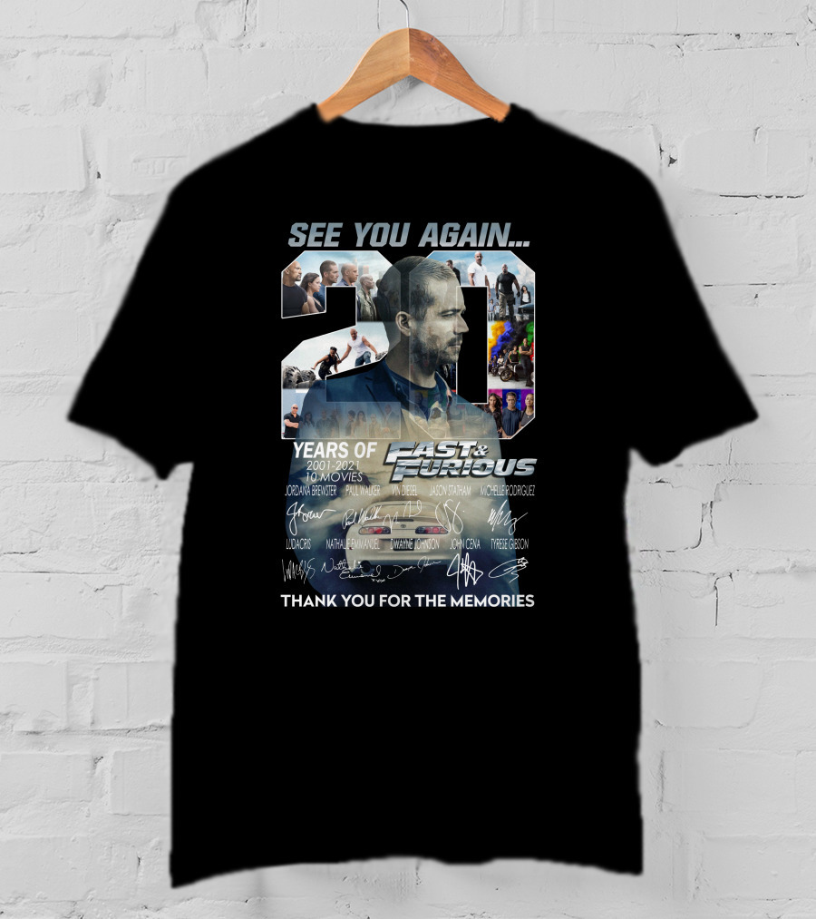 See You Again 20 Years Of Fast And Furious Thank You For The Memories T-Shirt