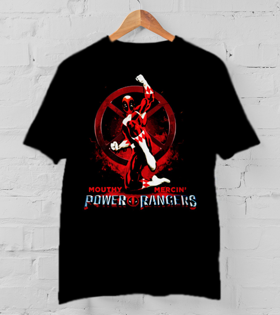 Mouthy Mercin' Power Of Rangers Crossover With Deadpool T-Shirt