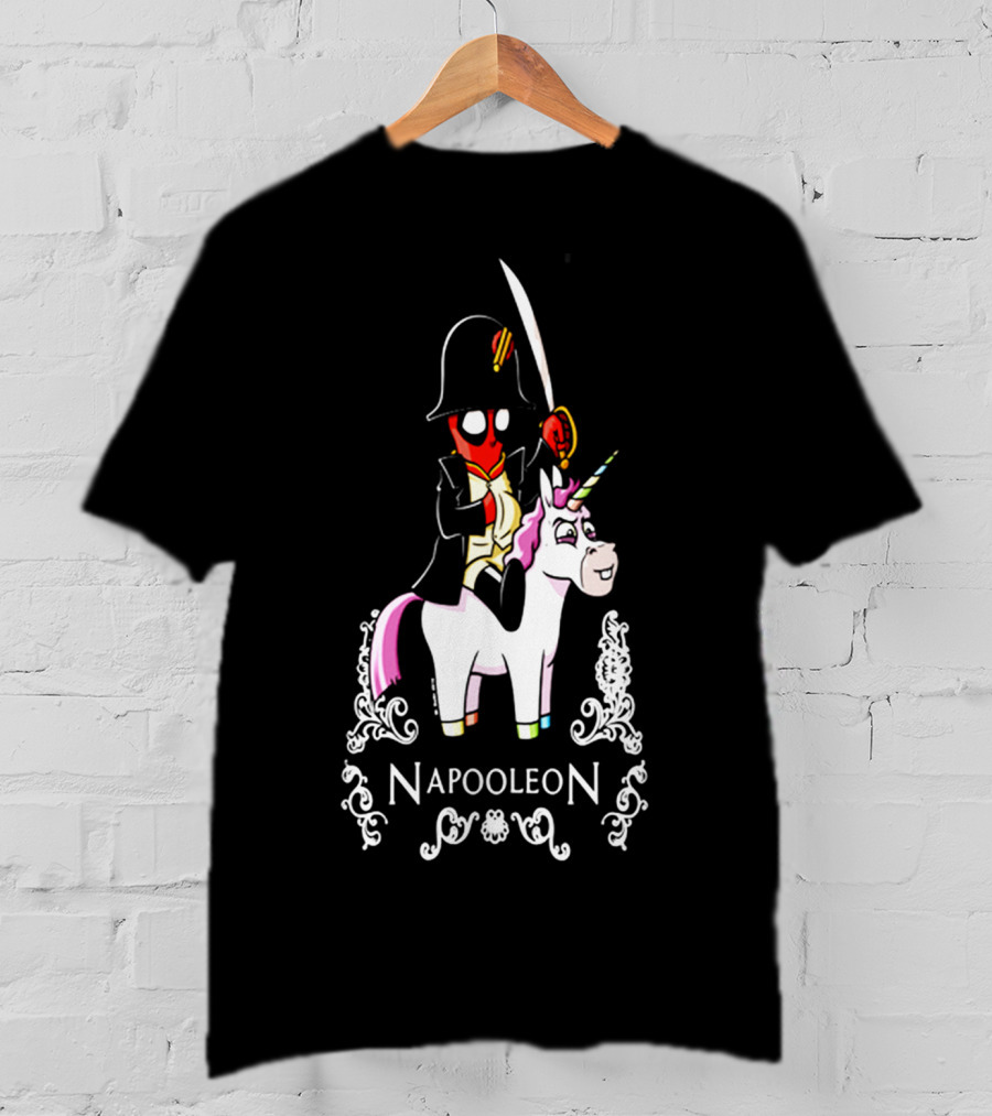 Deadpool As Napoleon Riding A Unicorn With Sword And Top Hat T-Shirt